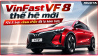[GÓC NHÌN] VinFast VF 8 thế hệ mới: Khi ít hơn chưa chắc đã là kém hơn