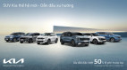 Kia ưu đãi đặc biệt trong tháng 8: Hỗ trợ đến 50% lệ phí trước bạ cho nhiều mẫu xe