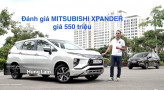 |VIDEO| Đánh giá chi tiết Mitsubishi Xpander giá 550 triệu - CÓ ĐÁNG TIỀN?