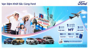 Ford Việt Nam triển khai chương trình khuyến mại với tổng giải thưởng hàng tỷ đồng